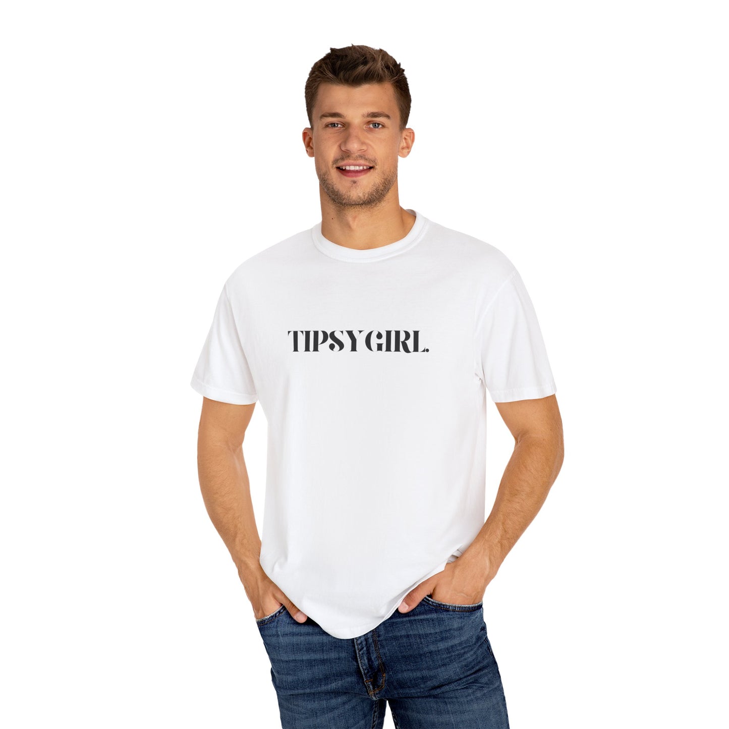 Tipsy Girl Unisex Garment-Dyed T-Shirt - Casual Vibe, Perfect for Friends Gatherings, Birthdays, Parties, Everyday Wear, Gift Idea