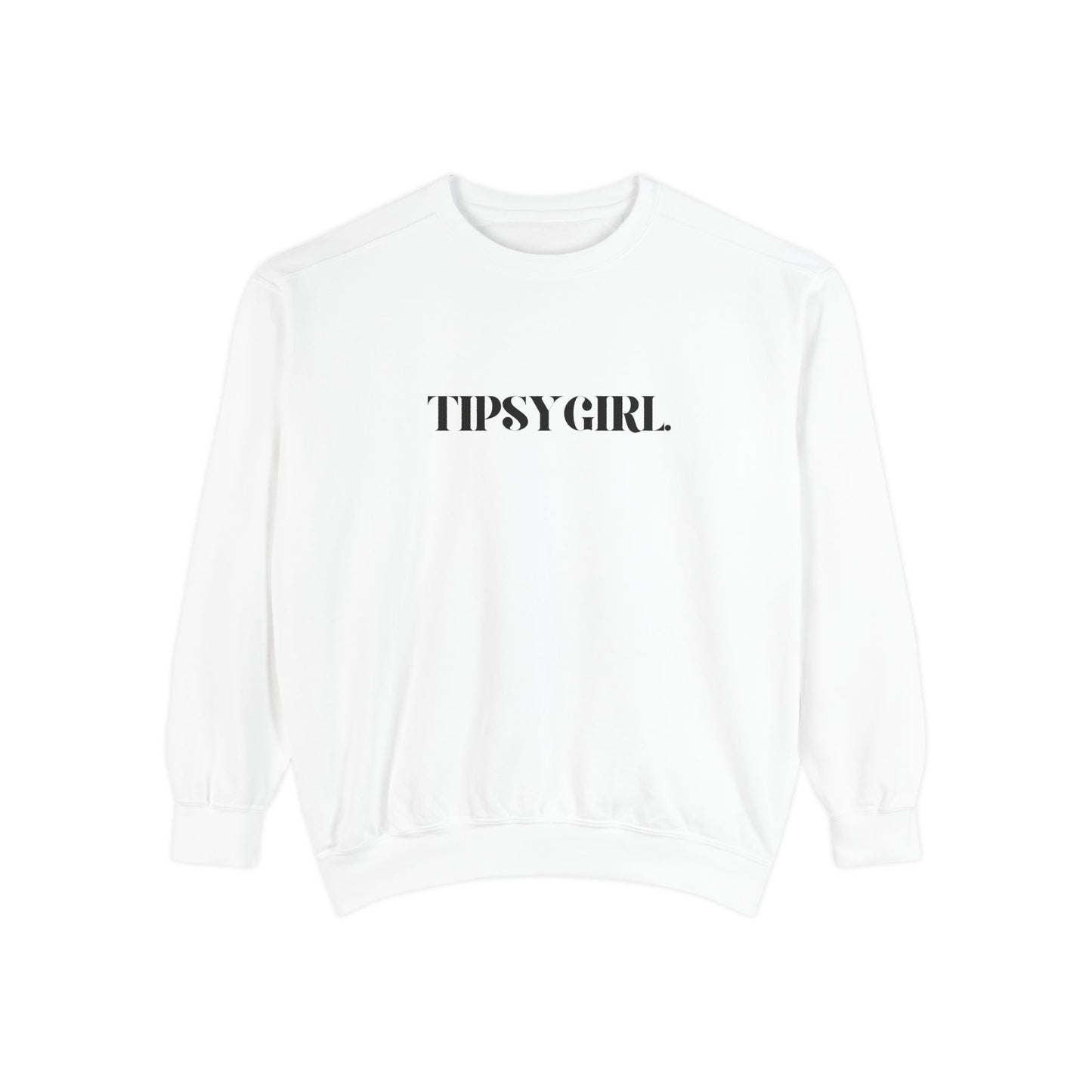 Tippsy Girl Sweatshirt