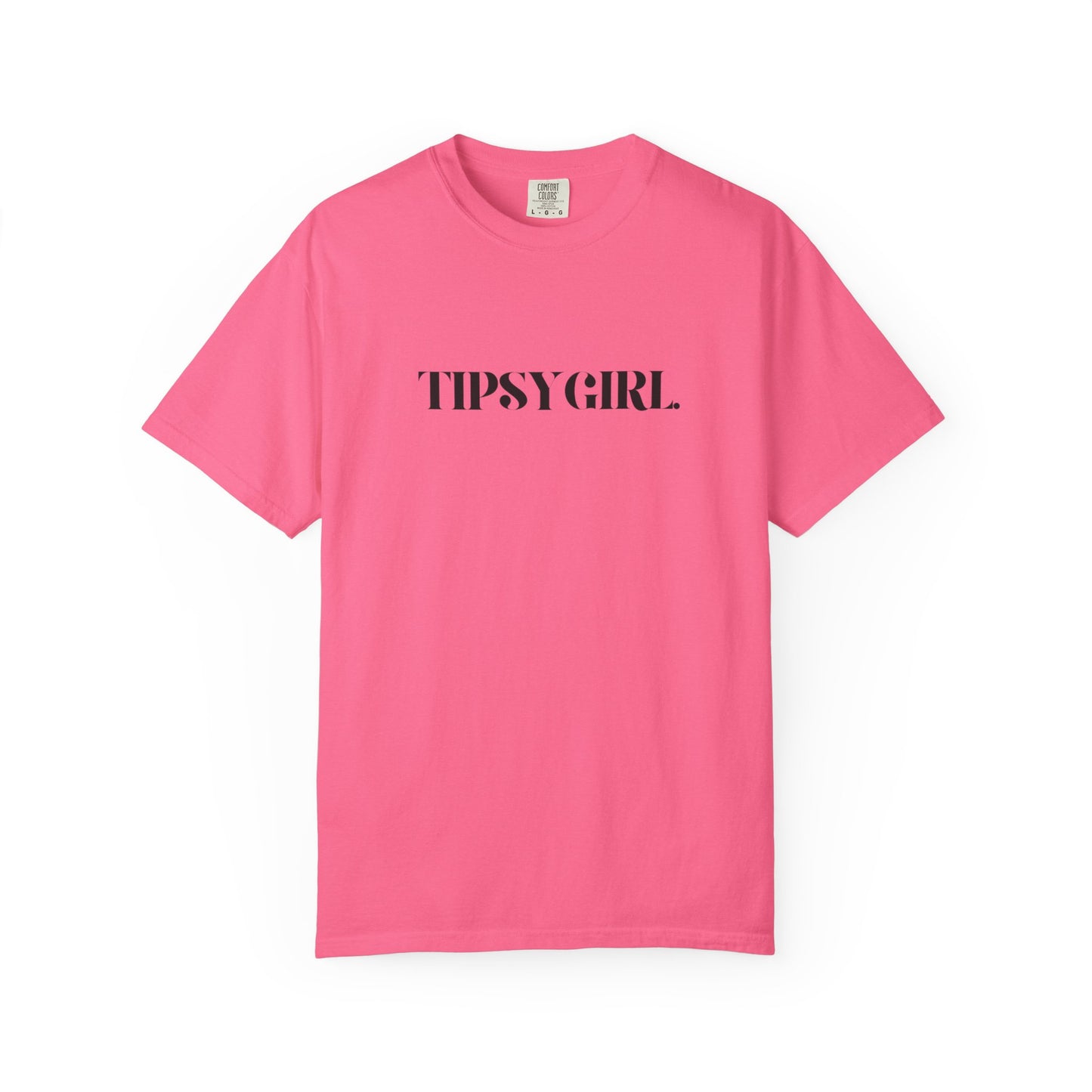 Tipsy Girl Unisex Garment-Dyed T-Shirt - Casual Vibe, Perfect for Friends Gatherings, Birthdays, Parties, Everyday Wear, Gift Idea