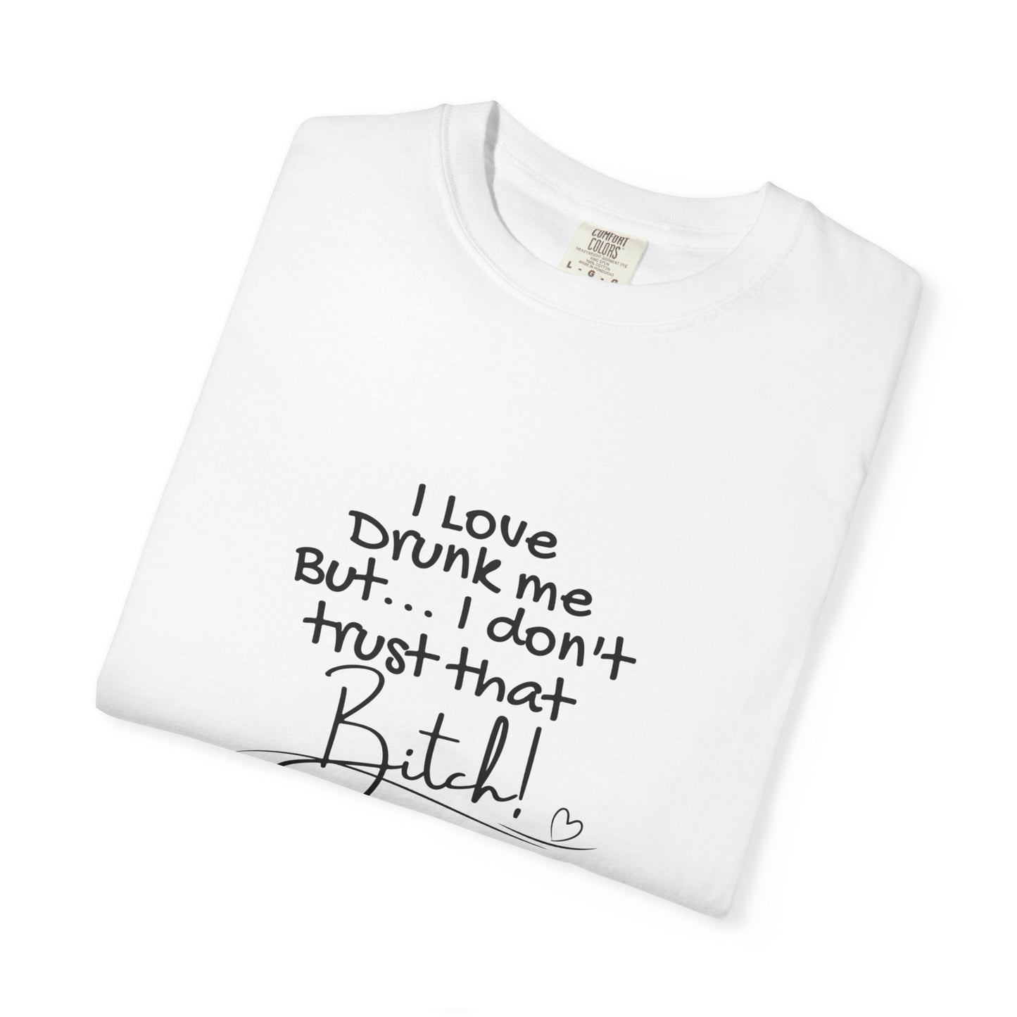 Funny Quote T-Shirt, I Love Drink Me, Casual Humor Shirt, Gift for Friends, Party Tee, Unisex Joke Apparel