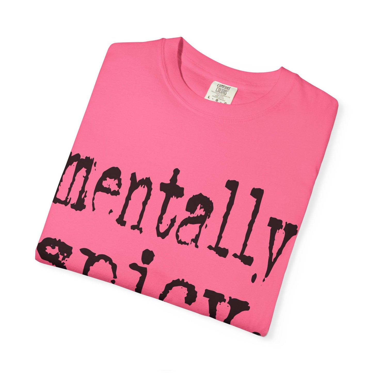 Mentally Spicy Unisex T-Shirt - Funny Cotton Tee, Gift for Mental Health Awareness, Casual Wear, Self-Care Fashion, Everyday Comfort