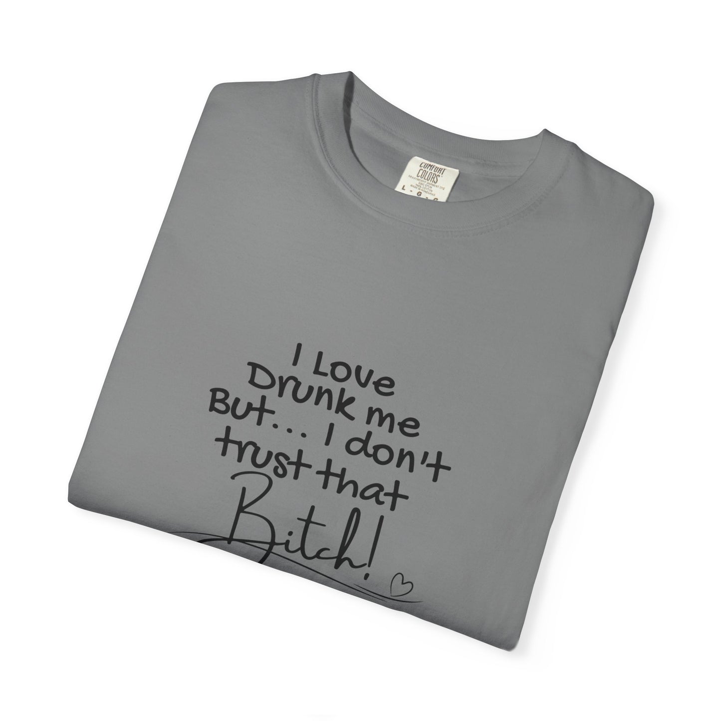 Funny Quote T-Shirt, I Love Drink Me, Casual Humor Shirt, Gift for Friends, Party Tee, Unisex Joke Apparel