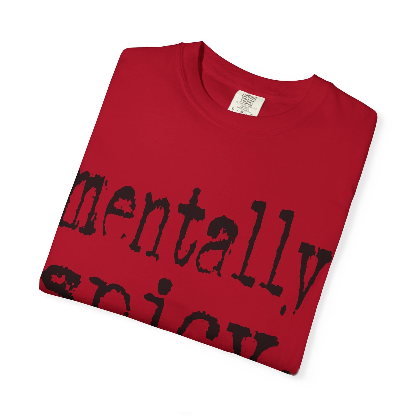 Mentally Spicy Unisex T-Shirt - Funny Cotton Tee, Gift for Mental Health Awareness, Casual Wear, Self-Care Fashion, Everyday Comfort