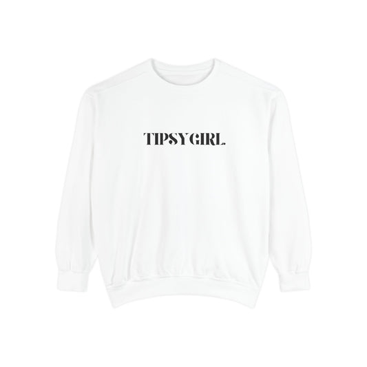 Tippsy Girl Sweatshirt