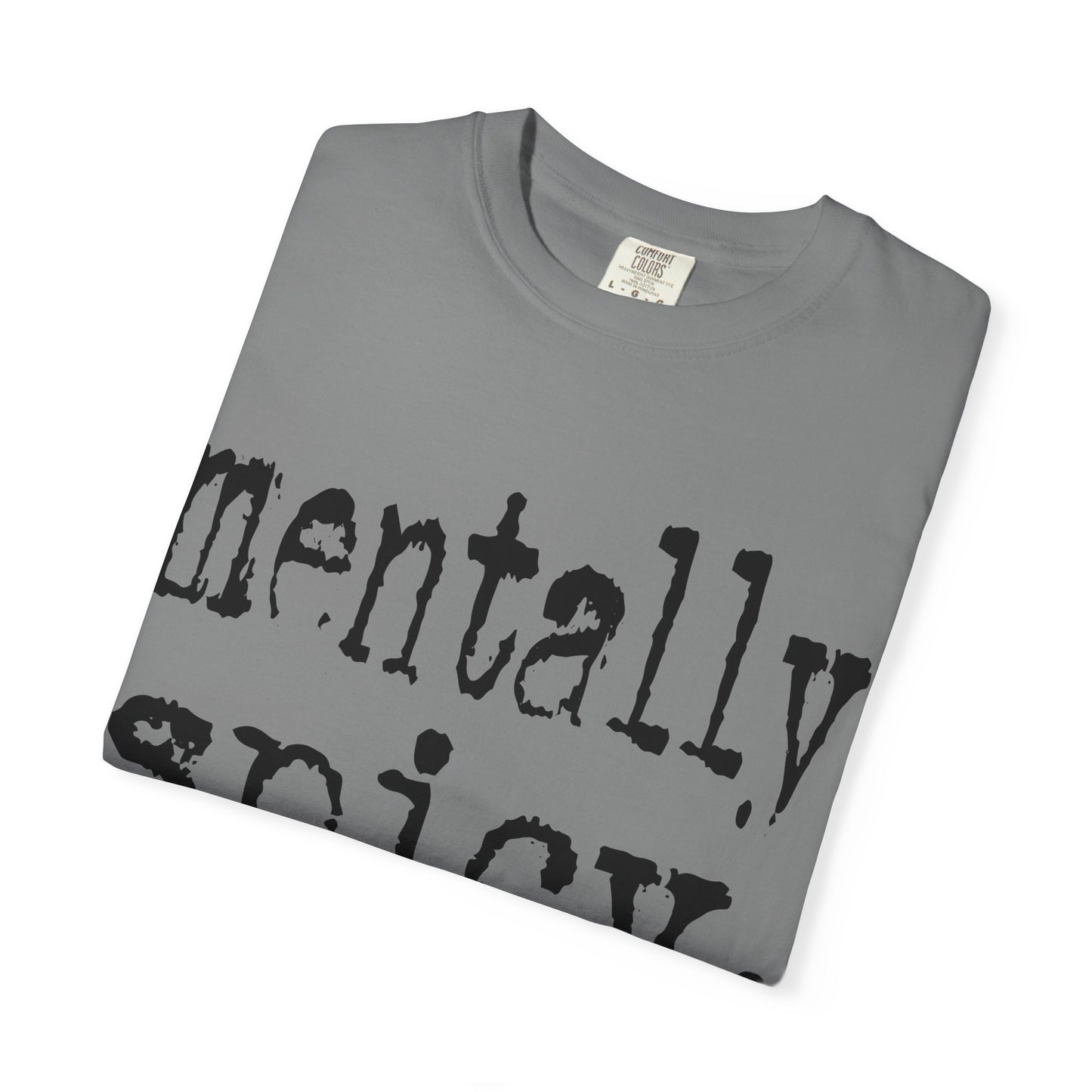 Mentally Spicy Unisex T-Shirt - Funny Cotton Tee, Gift for Mental Health Awareness, Casual Wear, Self-Care Fashion, Everyday Comfort